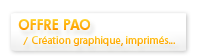 Offre PAO, cr�ation graphique, imprim�s