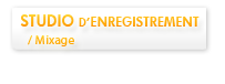 Studio d'enregistrement, mixage